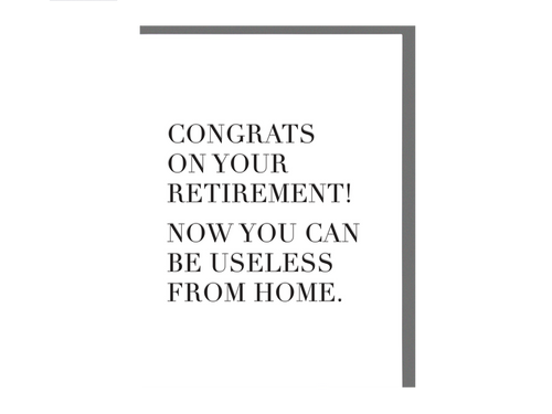 Useless From Home Retirement, Single Card