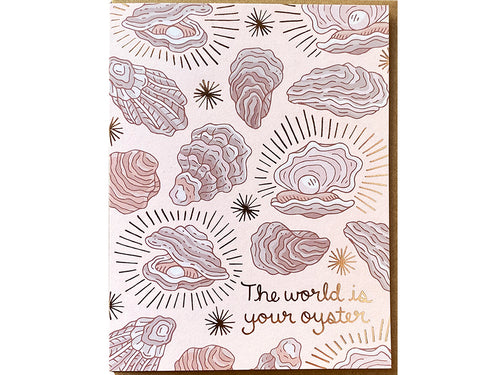 World Is Your Oyster Greeting Card