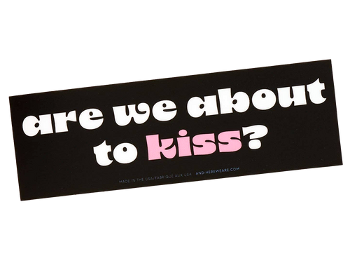 About to Kiss, Vinyl Bumper Sticker