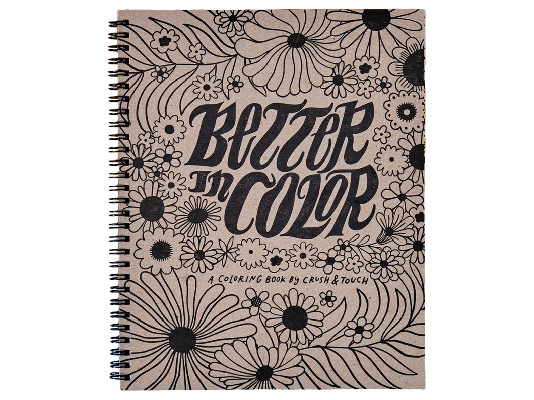 Better In Color Coloring Book