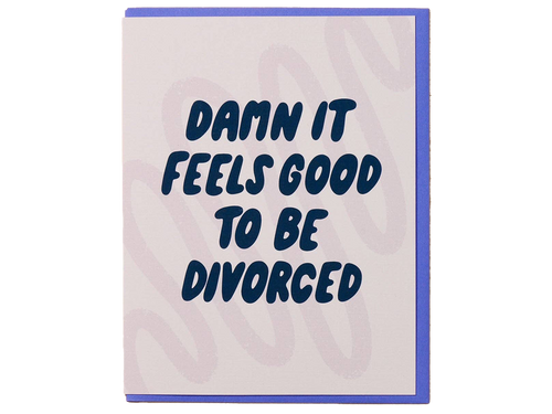 Feels Good To Be Divorced, Single Card