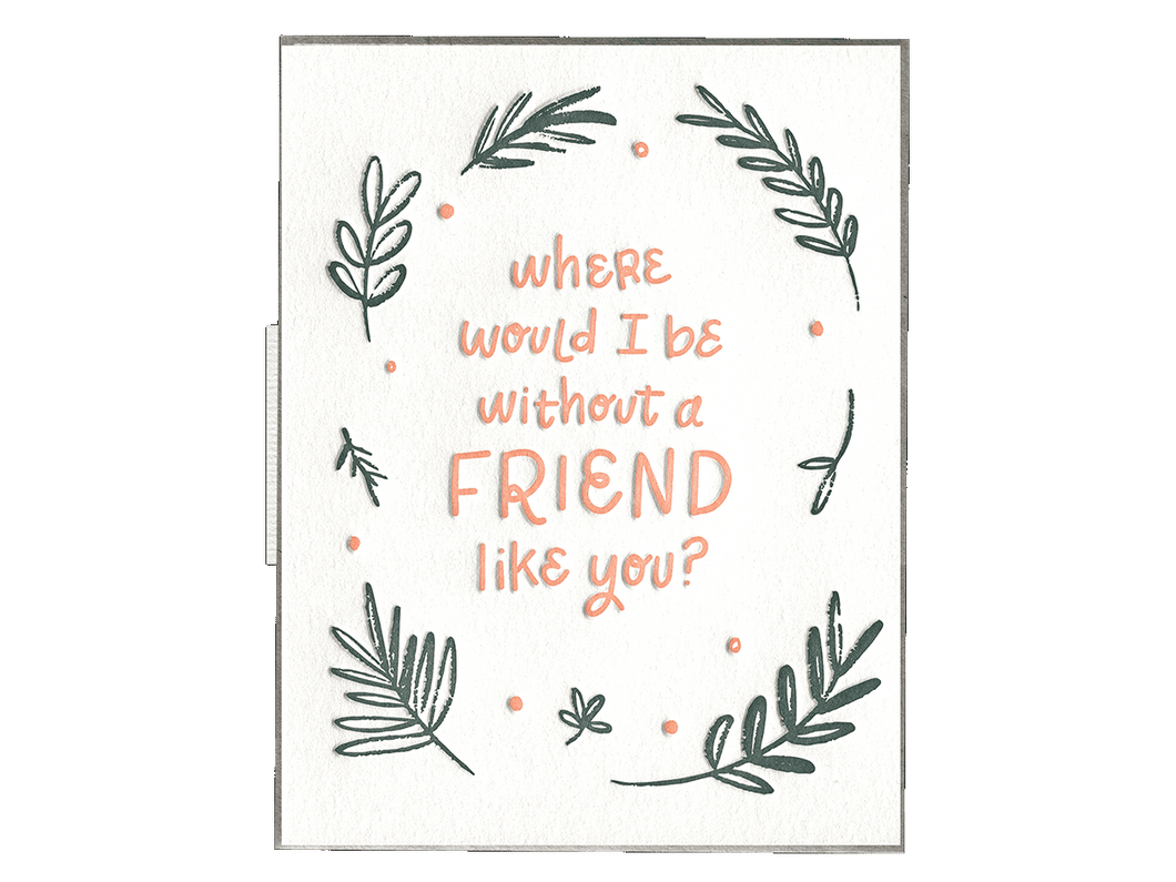 A Friend Like You, Single Card