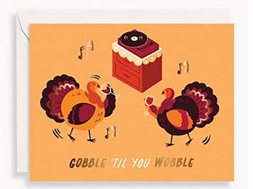 Gobble Til You Wobble Turkeys, Single Card