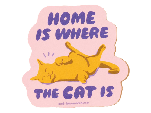 Home is Where the Cat Is, Vinyl Sticker