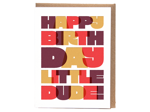 Happy Birthday Little Dude, Single Card