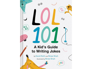 LOL 101: A Kid's Guide to Writing Jokes