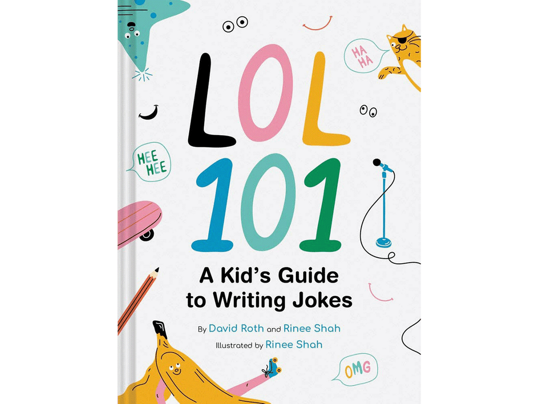 LOL 101: A Kid's Guide to Writing Jokes