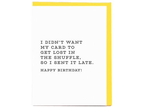 Lost In The Shuffle Birthday, Single Card