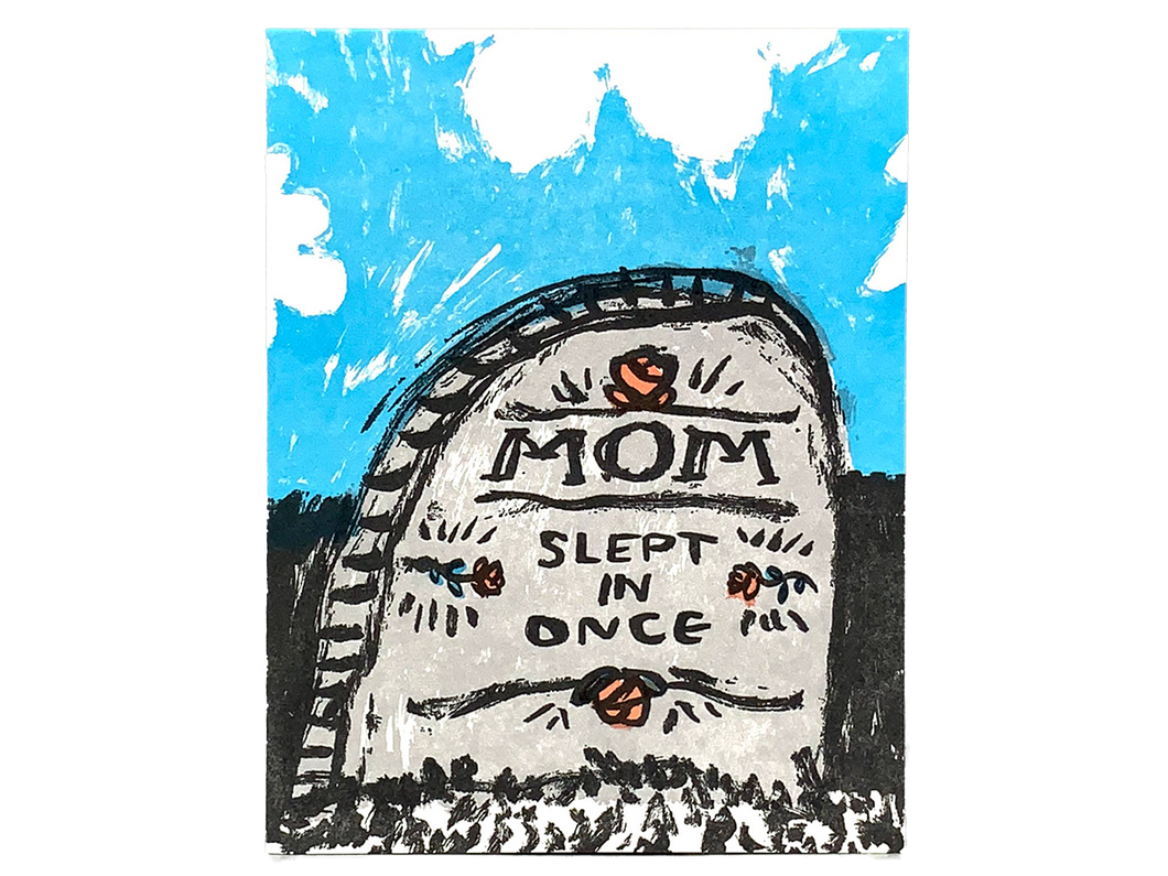 Slept In Once Mom, Single Card