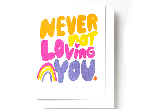 Never Not Loving You, Single Card
