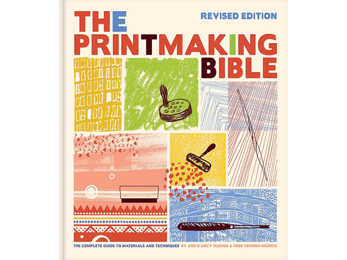 Printmaking Bible, Revised Edition