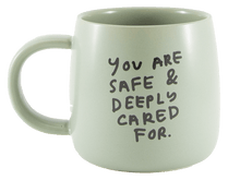 Safe and Cared For Ceramic Mug