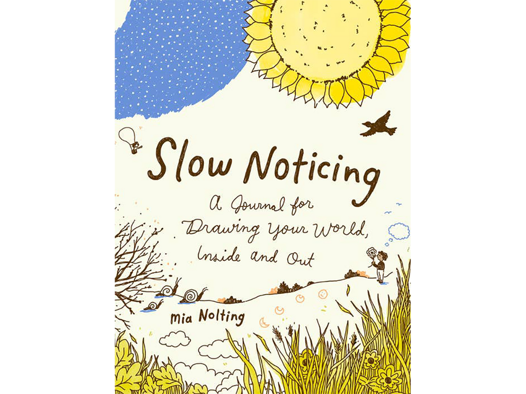 Slow Noticing Drawing Journal
