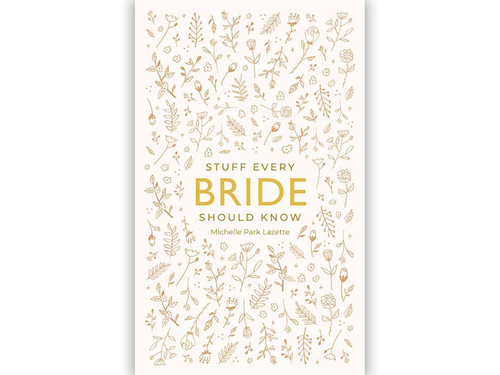 Stuff Every Bride Should Know Book