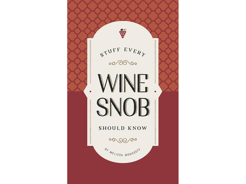 Stuff Every Wine Snob Should Know Book