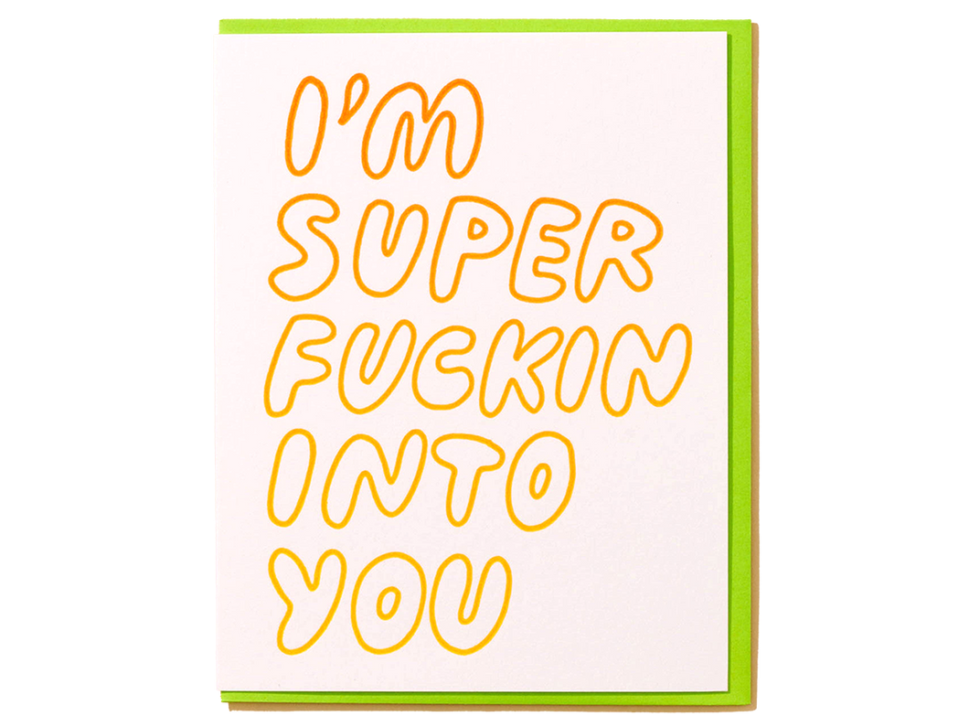 Super Fuckin' Into You, Single Card