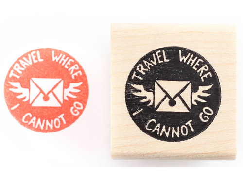 Travel Where I Cannot Go Rubber Stamp