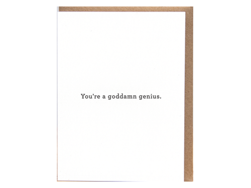 You're a Goddamn Genius, Single Card
