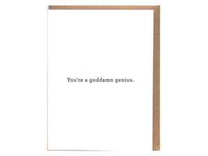 You're a Goddamn Genius, Single Card