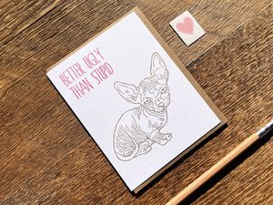 Better Ugly Hairless Cat Greeting Card
