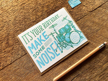 Birthday Noise Greeting Card