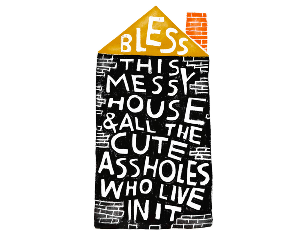 Bless This Messy House, Small Art Print