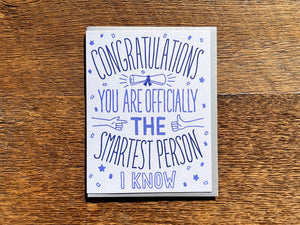 Congrats Smartest Greeting Card
