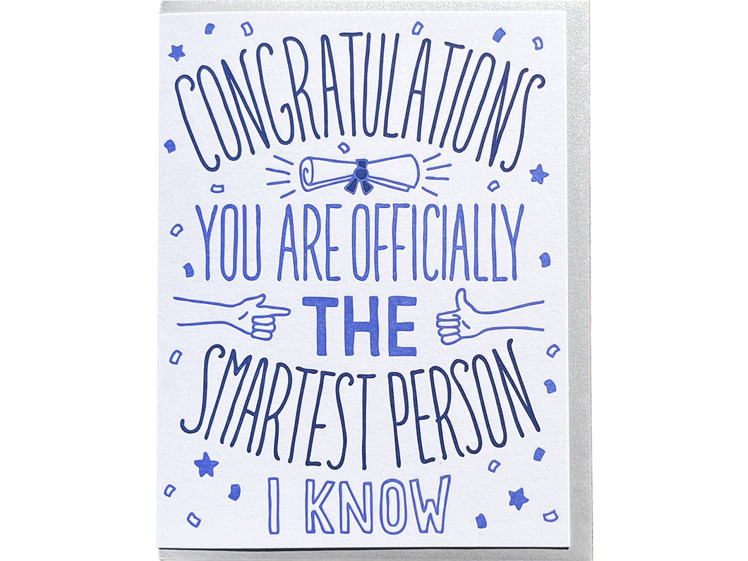 Congrats Smartest Greeting Card