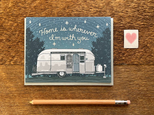 Home With You Greeting Card