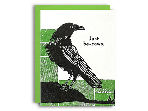 Just Be-Caws, Single Card