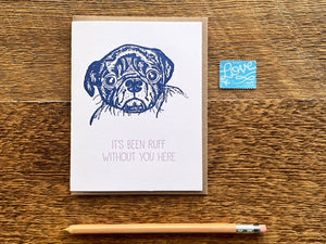 Ruff Without You Greeting Card