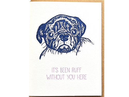 Ruff Without You Greeting Card