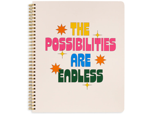 Possibilities Are Endless, Large Notebook