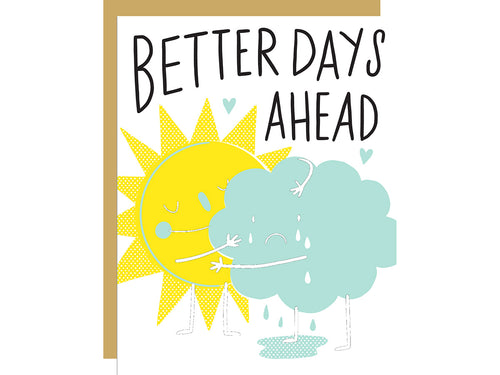Better Days Ahead, Single Card