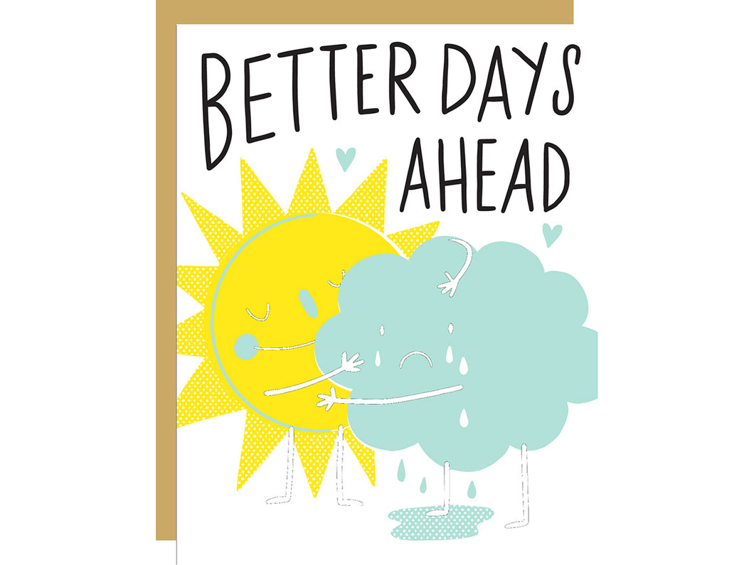 Better Days Ahead, Single Card