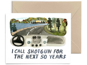 I Call Shotgun, Greeting Card