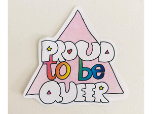 Proud To Be Queer, Sticker
