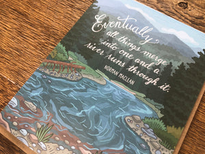 Maclean Quote River Runs Greeting Card