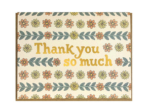 Thank You So Much Greeting Card
