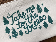 Take Me To The Trees, Pouch