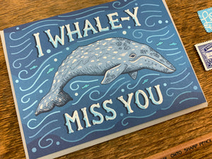 Whaley Miss You Greeting Card